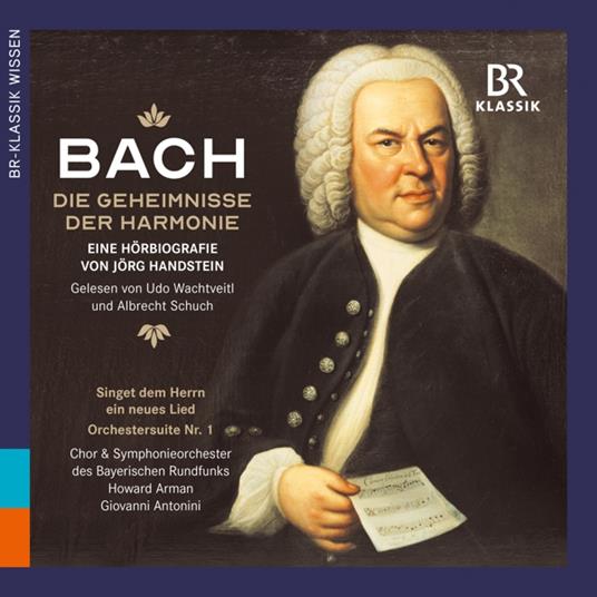 Die Geheimnisse Der Harmonie - CD Audio di Johann Sebastian Bach