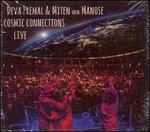 Cosmic Connectons Live - CD Audio di Deva Premal,Miten