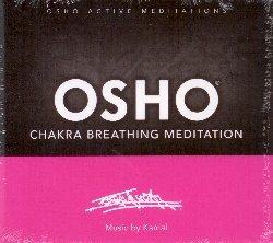 Osho Chakra Breathing Meditation - CD Audio di Osho Meditations