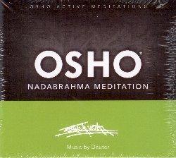 Osho Nadabrahma Meditation - CD Audio di Osho Meditations