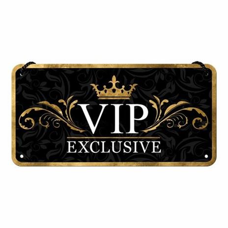 Cartello Hanging Sign VIP Exclusive, 20x0x10 cm - 2