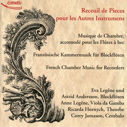 Kammermusik Fur Blockfloten - CD Audio di Eva-Astrid Andersen Legene