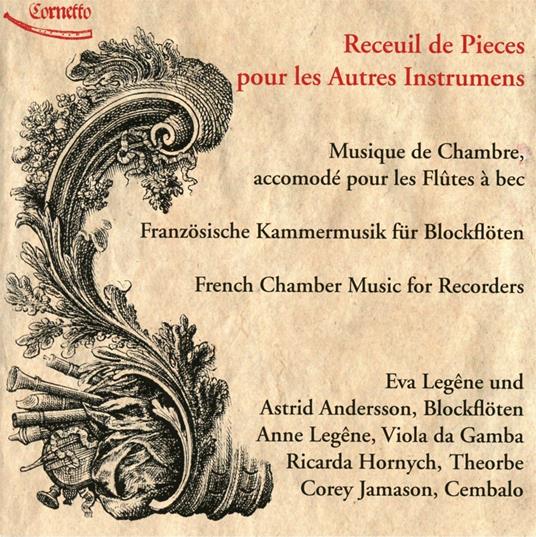 Kammermusik Fur Blockfloten - CD Audio di Eva-Astrid Andersen Legene