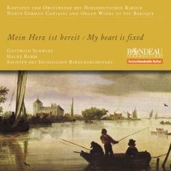 Mein Herz Ist Bereit - Cantate e Opere per Organo Della Germania Settentrionale - CD Audio