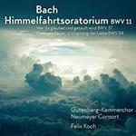 Himmelfahrtsoratorium BWV11