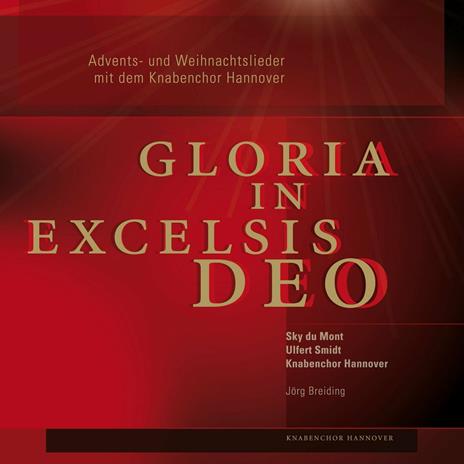 Gloria in Excelsis Deo - CD Audio di Siegfried Strohbach