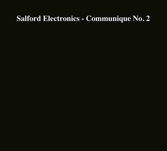 Communique No. 2 - CD Audio di Salford Electronics