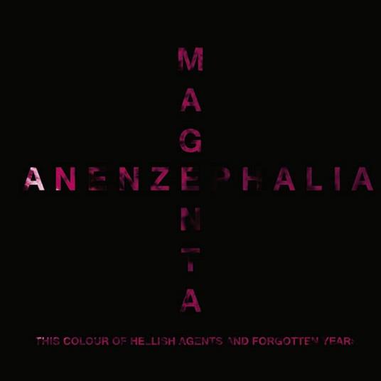 Magenta - CD Audio di Anenzephalia