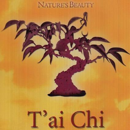 T'Ai Chi. Nature's Beauty - CD Audio