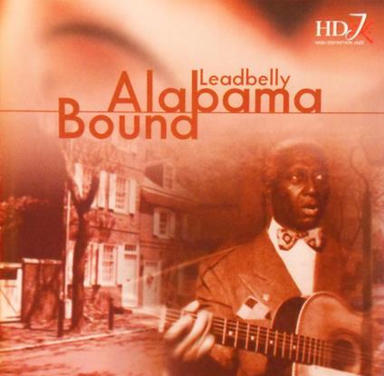Alabama Bound - CD Audio di Leadbelly