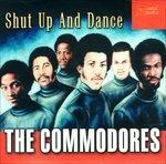Shut Up and Dance - CD Audio di Commodores