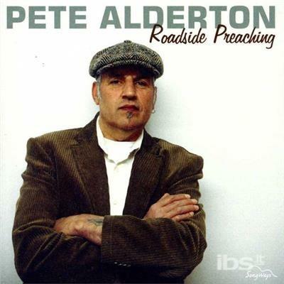 Roadside Preaching - CD Audio di Pete Alderton