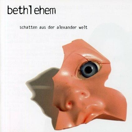 Schatten Aus der Alexander - CD Audio di Bethlehem