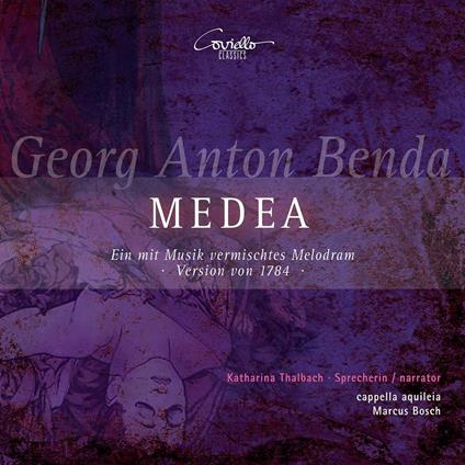 Medea. Live Recording Version 1784 - CD Audio di Katharina Thalbach