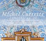 Corrette. Concerti Op. 26