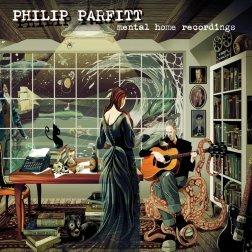 Mental Home Recordings - Vinile LP di Philip Parfitt