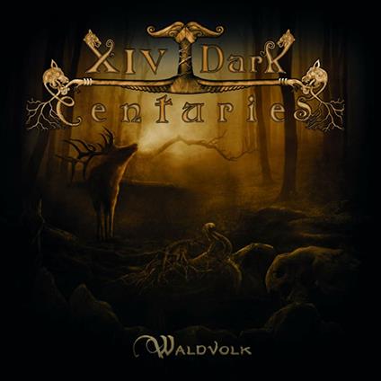 Waldvolk (Jewel Case) - CD Audio di XIV Dark Centuries