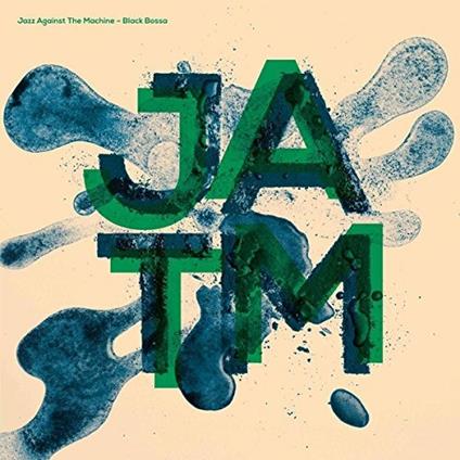 Black Bossa - CD Audio di Jazz Against the Machine