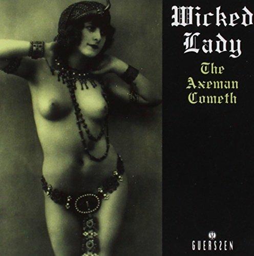 Axeman Cometh - CD Audio di Wicked Lady