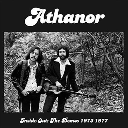 Inside Out. The Demos 1973-1977 - CD Audio di Athanor