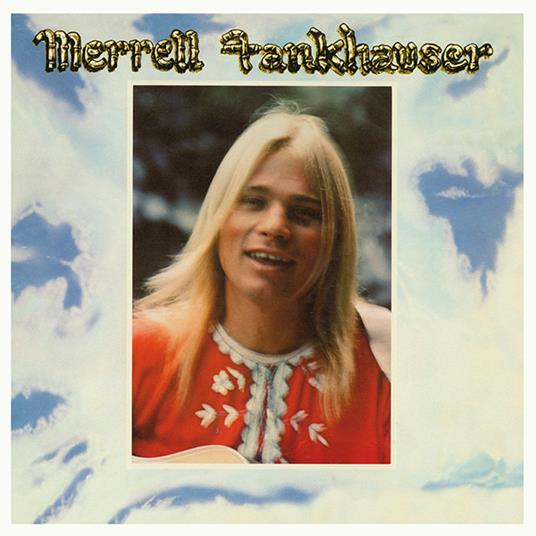 Merrell Fankhauser - Vinile LP di Merrell Fankhauser