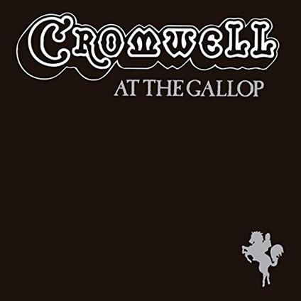 At the Gallop (Reissue) - CD Audio di Cromwell