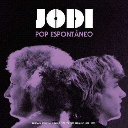 Pop Espontaneo - Vinile LP di Jodi