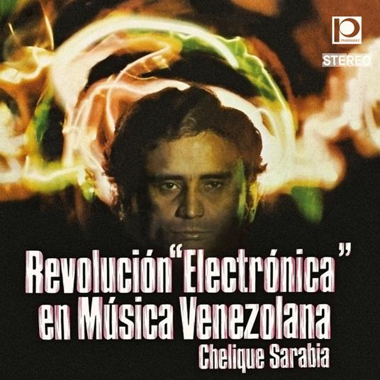 Revolucion Electronica en Musica Venezolana - CD Audio di Chelique Sarabia