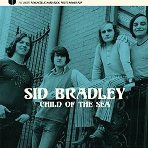 Child Of The Sea - CD Audio di Sid Bradley