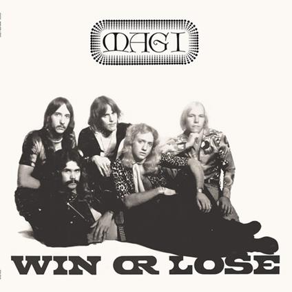 Win Or Lose - CD Audio di Magi