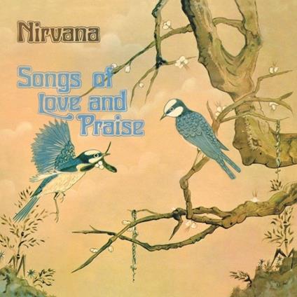 Songs Of Love And Praise - Vinile LP di Nirvana (UK)