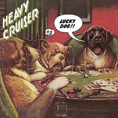 Lucky Dog - Vinile LP di Heavy Cruiser