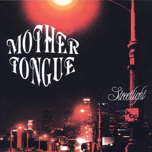 Streetlight - CD Audio di Mother Tongue
