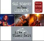 Siggi Schwarz & the Rock Legends Live at Ulmer Zelt - CD Audio di Siggi Schwarz