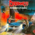 Defenders of Justice - CD Audio di Darkness