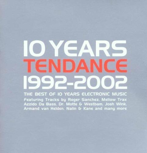 Tendance-10years Of Electroni - CD Audio
