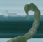 Poisonous Friend - CD Audio Singolo di Seabound