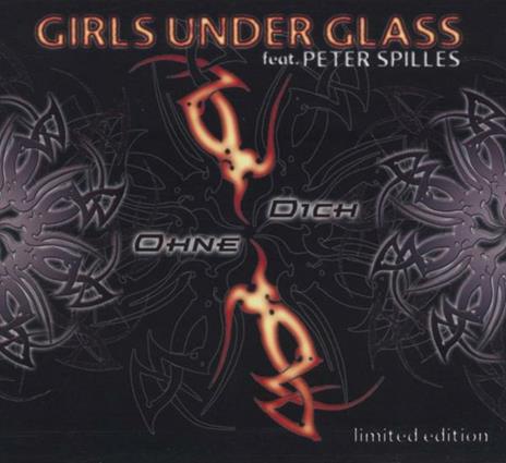 Single- Ohne Dich (Digipack) - CD Audio Singolo di Girls Under Glass - 2