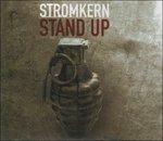 Stand Up - CD Audio Singolo di Stromkern