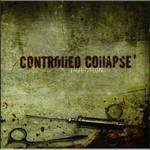 Injection - CD Audio di Controlled Collapse