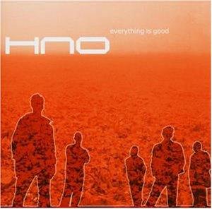 Everything Is Good - CD Audio di HNO