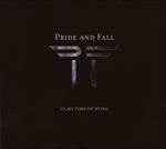 In My Time of Dying - CD Audio di Pride and Fall