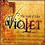 The Book of Eden - CD Audio di Violet