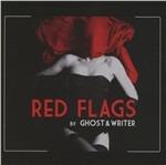 Red Flags - CD Audio di Ghost & Writer