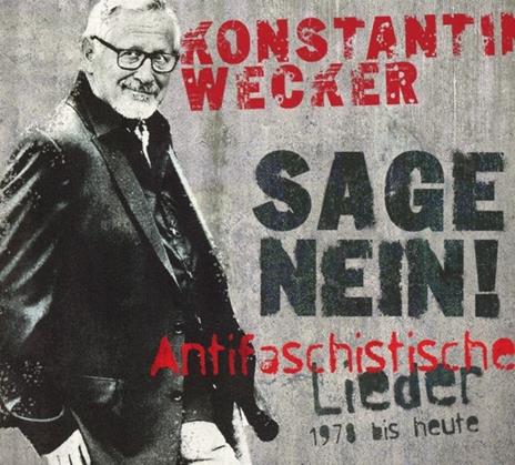 Sage Nein!.. - CD Audio di Konstantin Wecker