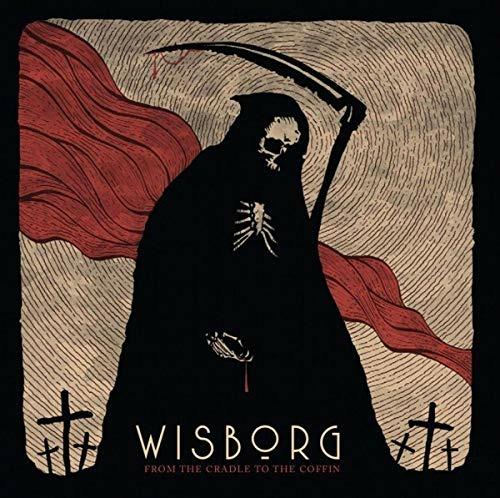 From the Cradle to the Coffin - CD Audio di Wisborg