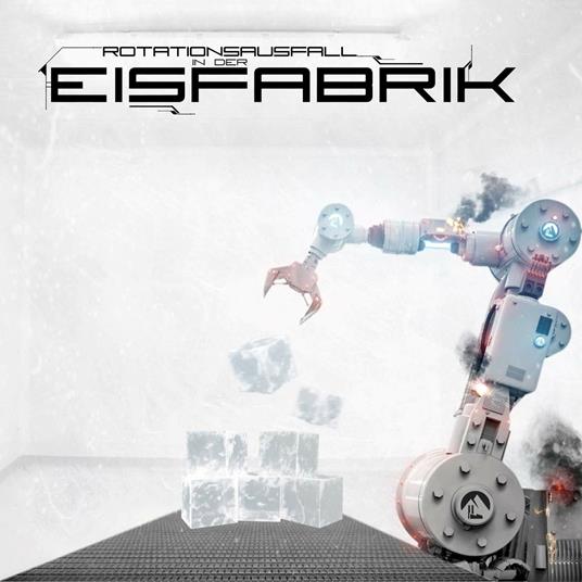 Rotationsausfall in der Eisfabrik - CD Audio Singolo di Eisfarik