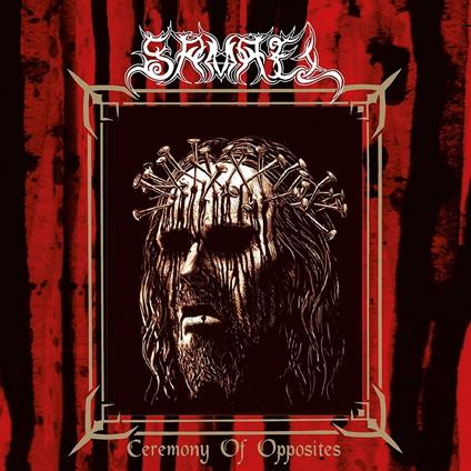 Ceremony Of Opposites - CD Audio di Samael