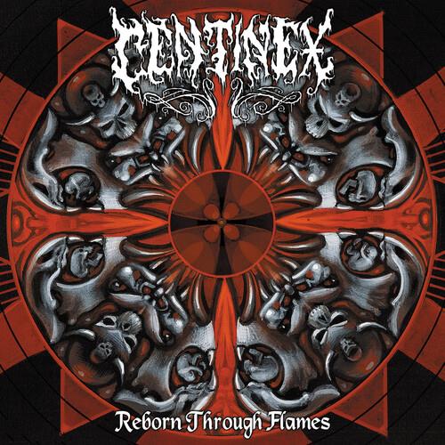 Reborn Through Flames - CD Audio di Centinex