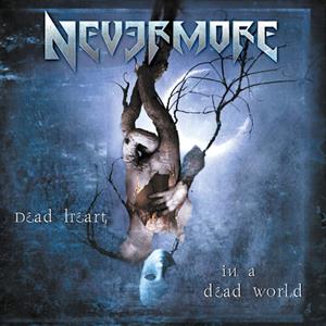 CD Dead Heart In A Dead World Nevermore